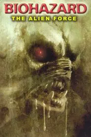 Biohazard: The Alien Force movie poster