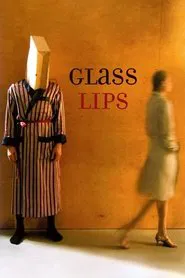 Glass Lips movie poster
