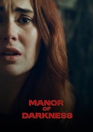 Manor of Darkness movie poster
