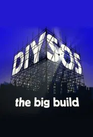 DIY SOS: The Big Build tv show poster