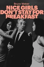 Nice Girls Don't Stay for Breakfast movie poster