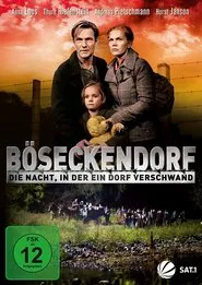 Böseckendorf - Die Nacht, in der ein Dorf verschwand movie poster