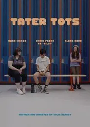 Tater Tots movie poster