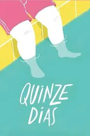 Quinze Dias movie poster