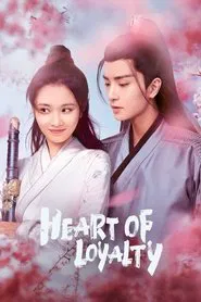 Heart of Loyalty tv show poster
