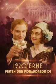 Poster da série 1920'erne - Festen der forandrede os