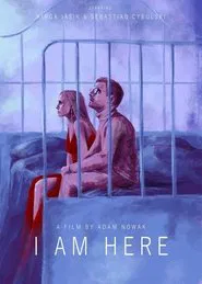 I am here movie poster