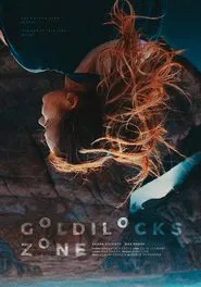 Poster do filme Goldilocks Zone