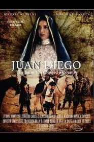 Juan Diego: El indio de Guadalupe movie poster
