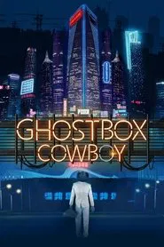 Ghostbox Cowboy movie poster