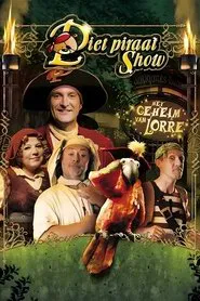 Piet Piraat Show: The Secret Of Lorre movie poster