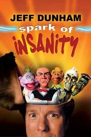 Poster do filme Jeff Dunham: Spark of Insanity
