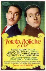 Pototo, Boliche y Compañía movie poster