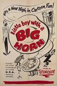Little Boy with a Big Horn movie poster