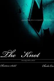 The Knot movie poster