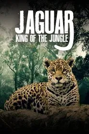 Jaguar: King of the Jungle movie poster