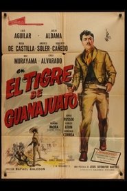 El tigre de Guanajuato: Leyenda de venganza movie poster