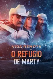 Poster da série Vida Remota: O Refúgio de Marty
