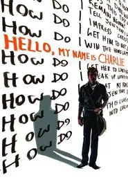 Hello, My Name Is Charlie movie poster