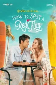 How to Spot a Red Flag tv show poster