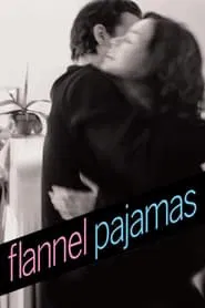 Flannel Pajamas movie poster