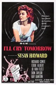 Poster do filme I'll Cry Tomorrow