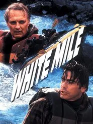 White Mile movie poster