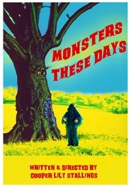 Monsters These Days movie poster