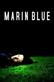 Marin Blue movie poster