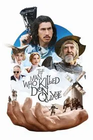 The Man Who Killed Don Quixote movie poster