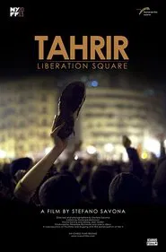 Tahrir: Liberation Square movie poster