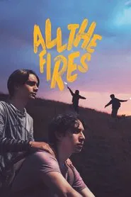 All the Fires movie poster