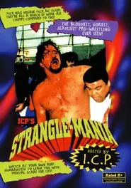 ICP's Strangle-Mania movie poster