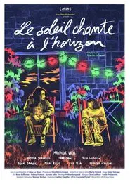 Le soleil chante à l’horizon movie poster