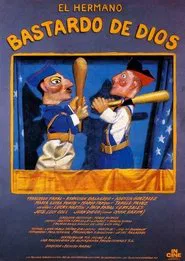 El hermano bastardo de Dios movie poster