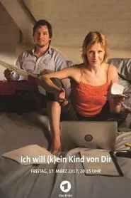 Ich will (k)ein Kind von Dir movie poster