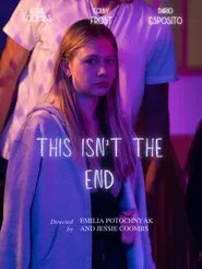 Poster do filme This Isn't The End