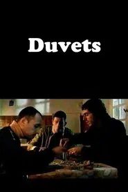 Duvets movie poster