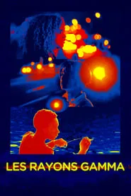 Gamma Rays movie poster