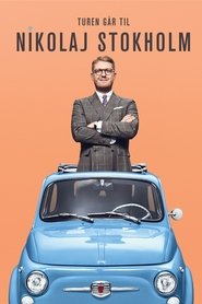 Nikolaj Stokholm: Turen går til Nikolaj Stokholm movie poster