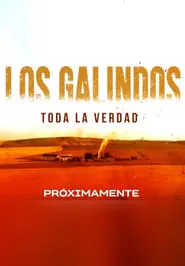 The Galindos, all the truth tv show poster