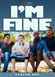 I'm Fine tv show poster
