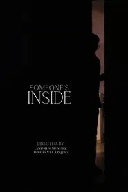 Poster do filme Someone's Inside