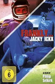 Poster do filme Frankly... Jacky Ickx