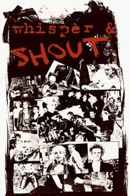 whisper & SHOUT movie poster