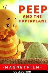 Peep and the Paperplane movie poster