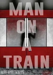 Man on a Train movie poster