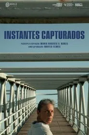 Instantes Capturados movie poster