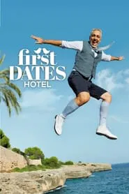 First Dates Hotel tv show poster