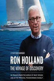 Ron Holland: The Voyage of Discovery movie poster
